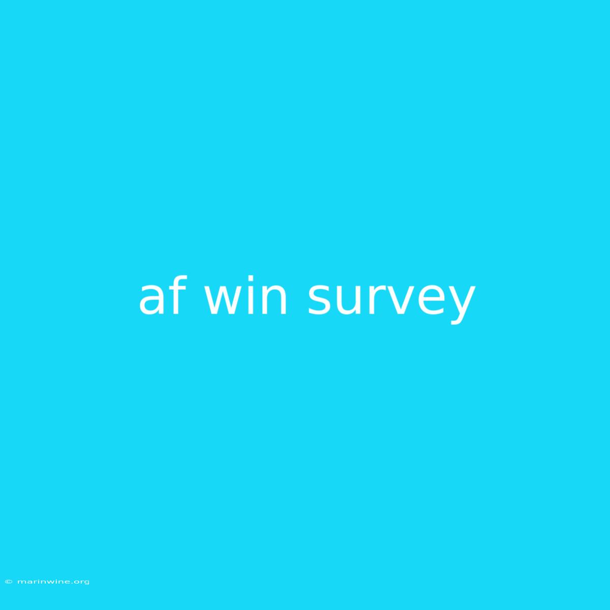 Af Win Survey