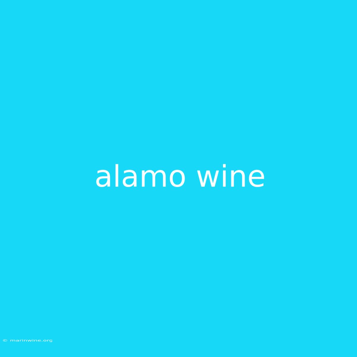 Alamo Wine