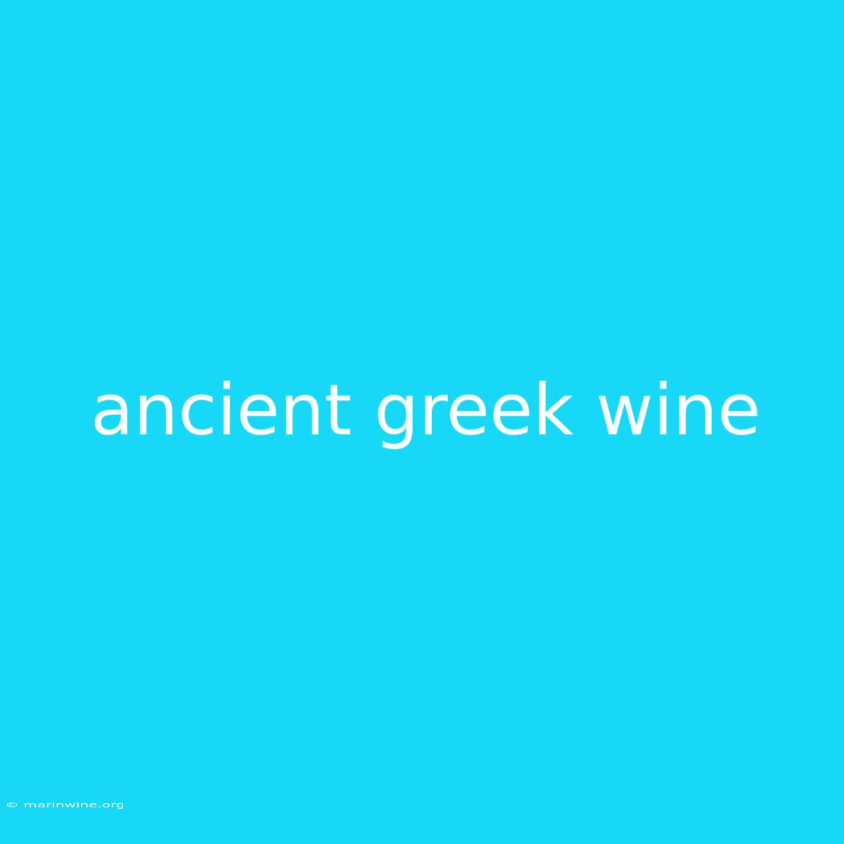 Ancient Greek Wine