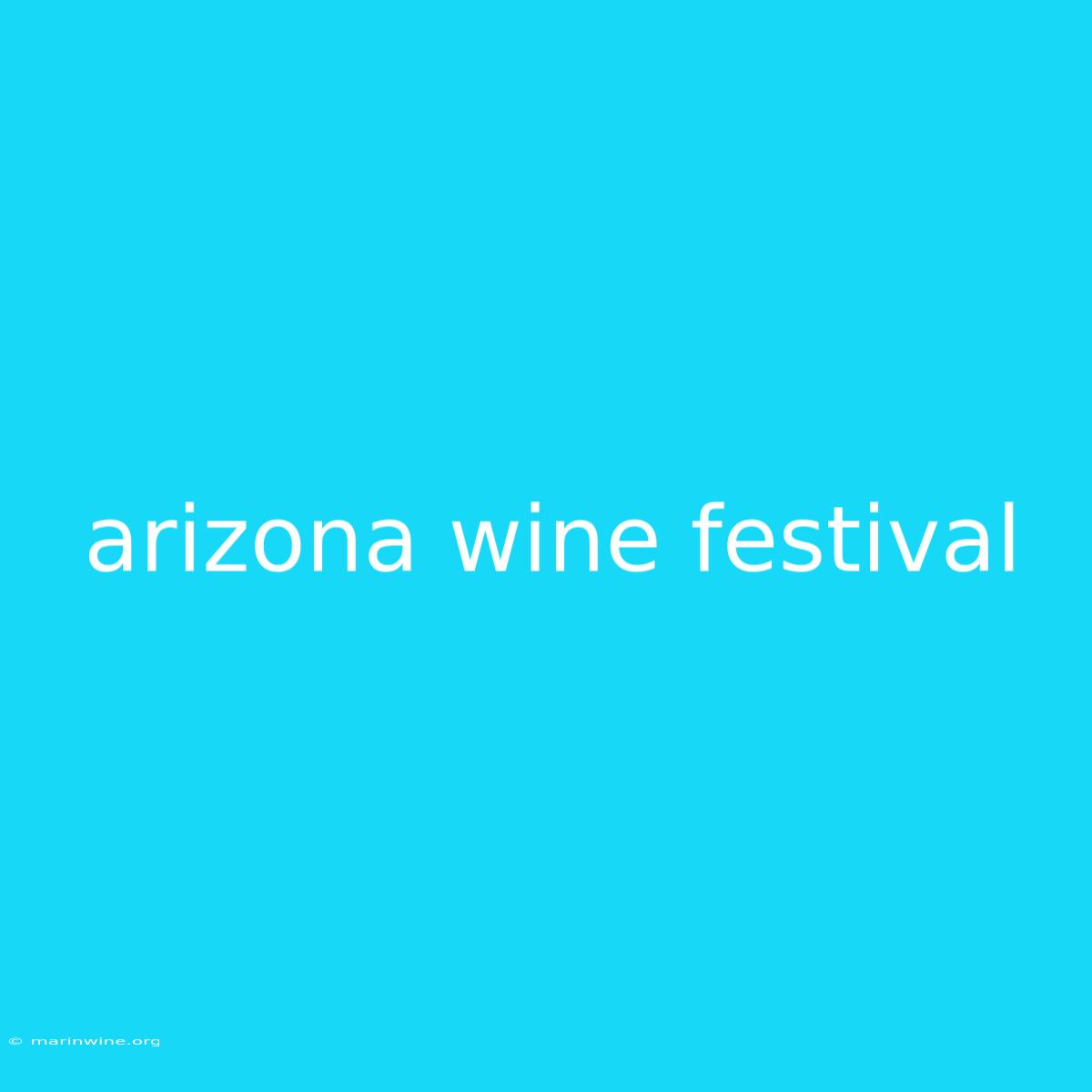 Arizona Wine Festival