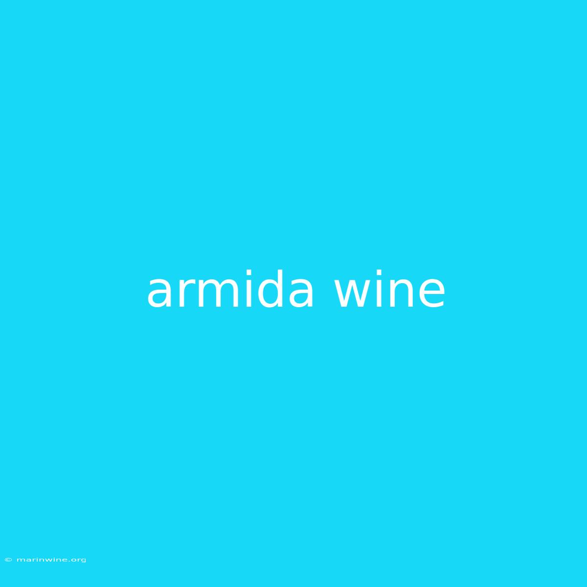 Armida Wine