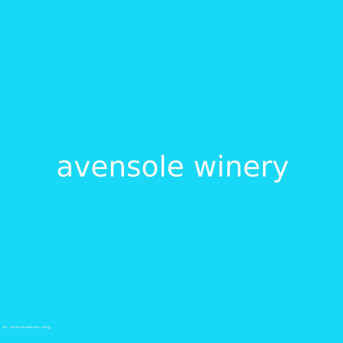 Avensole Winery