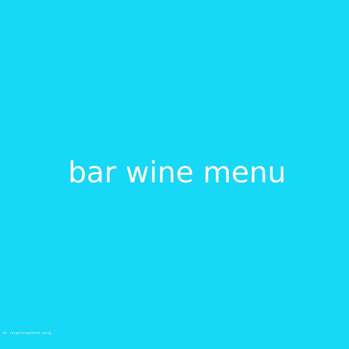 Bar Wine Menu