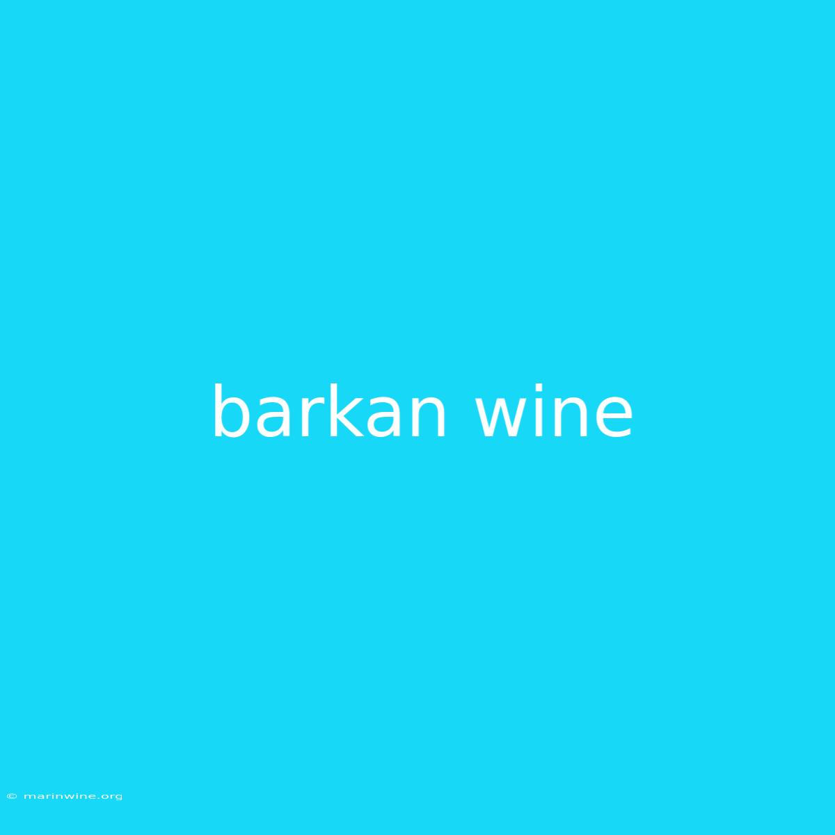 Barkan Wine