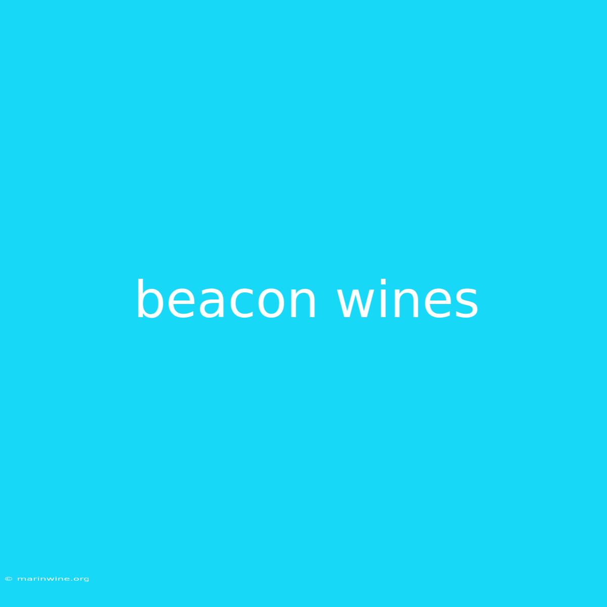 Beacon Wines