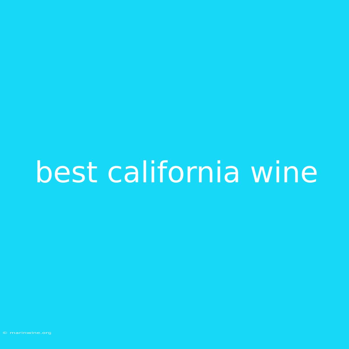 Best California Wine