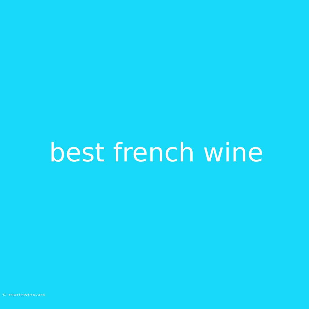 Best French Wine