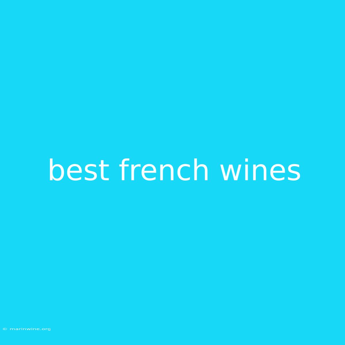 Best French Wines