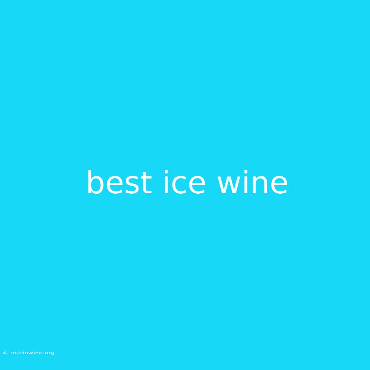 Best Ice Wine