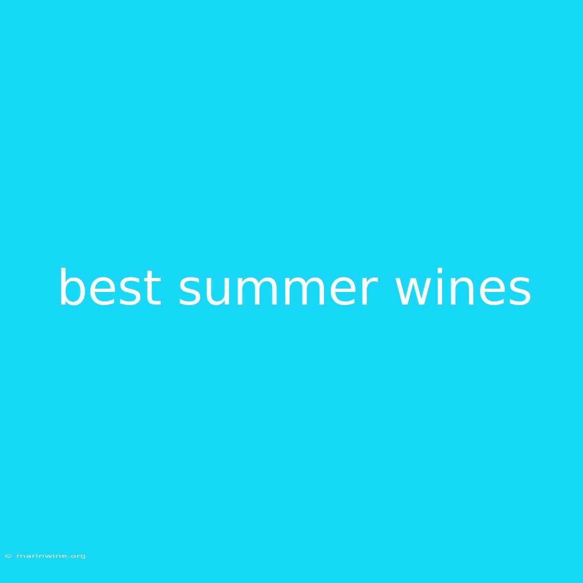 Best Summer Wines