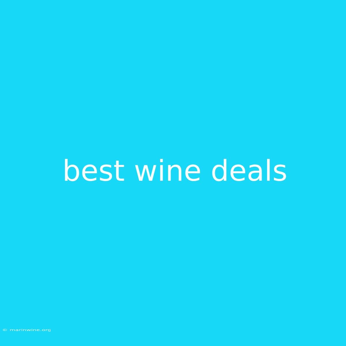 Best Wine Deals