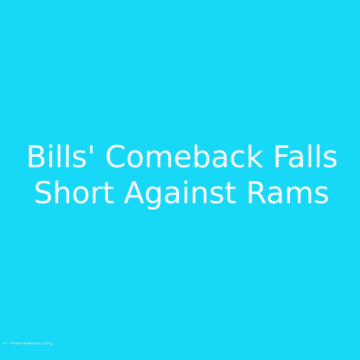 Bills' Comeback Falls Short Against Rams