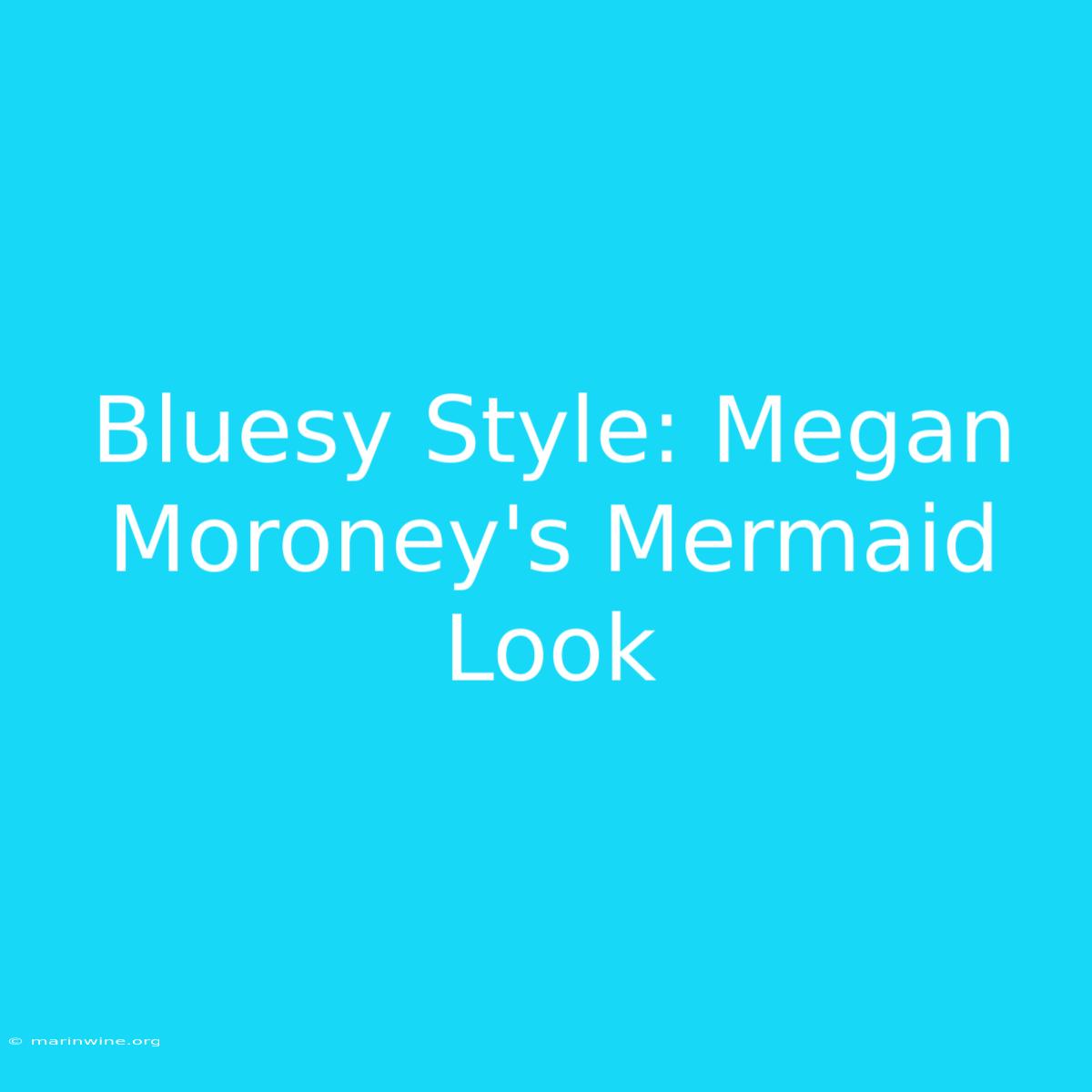 Bluesy Style: Megan Moroney's Mermaid Look