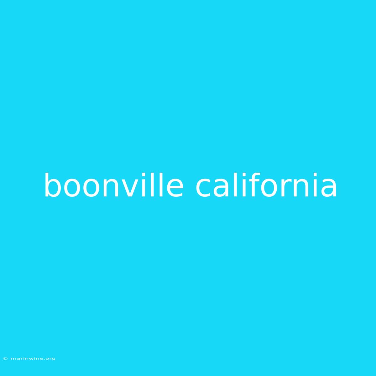 Boonville California