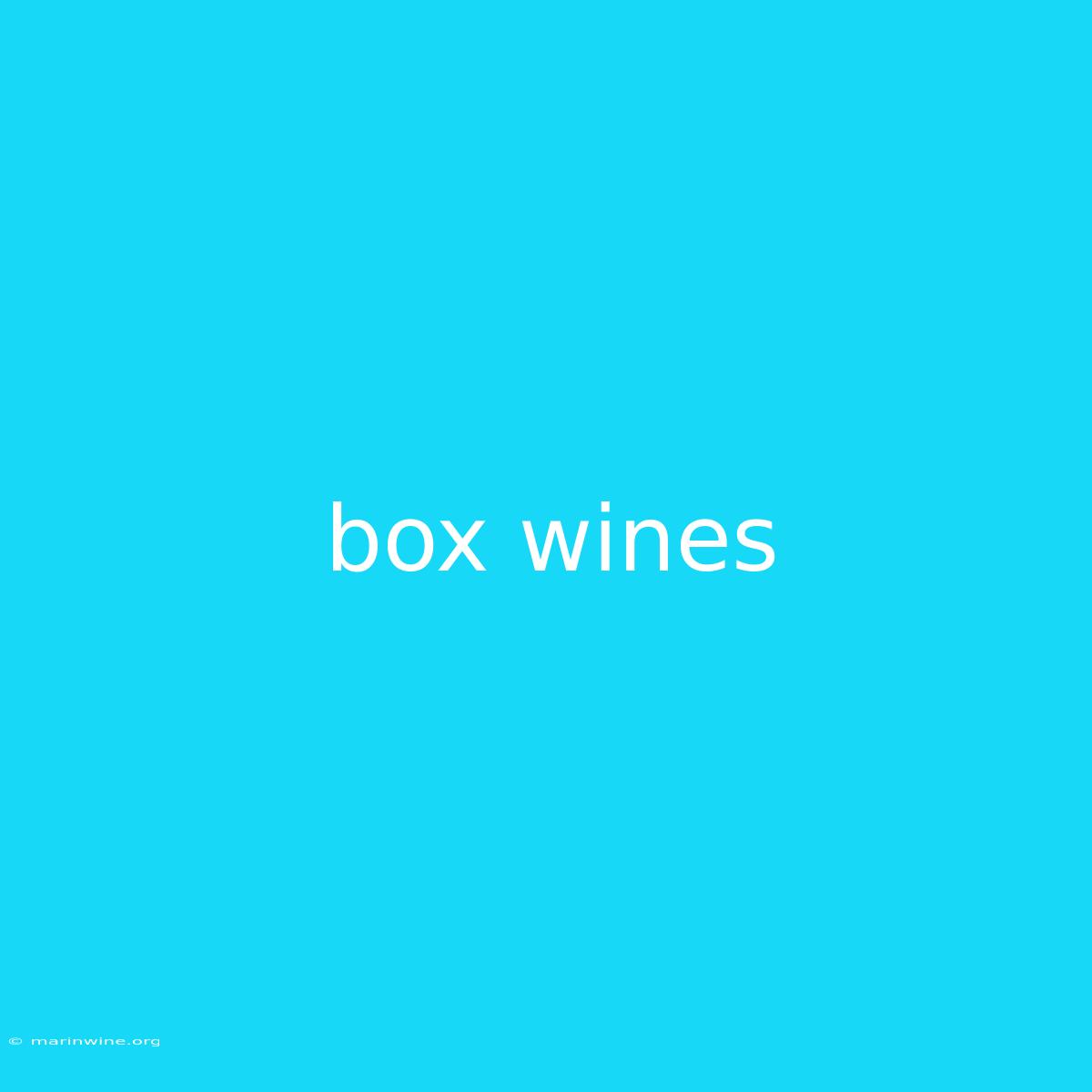 Box Wines