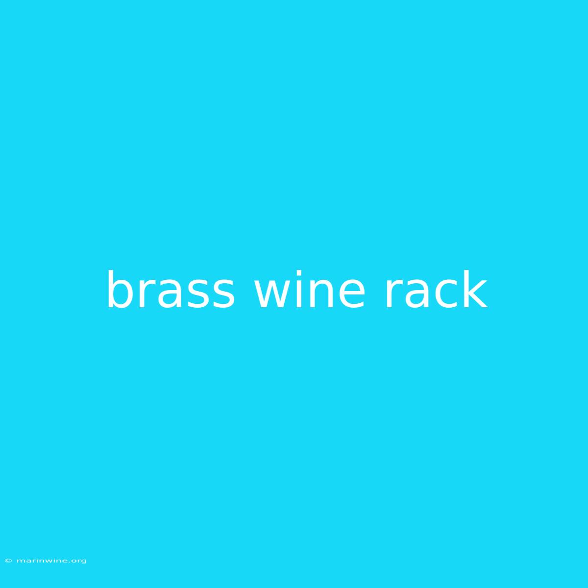 Brass Wine Rack