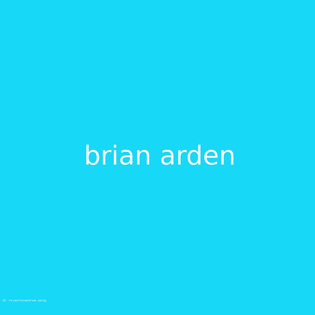 Brian Arden