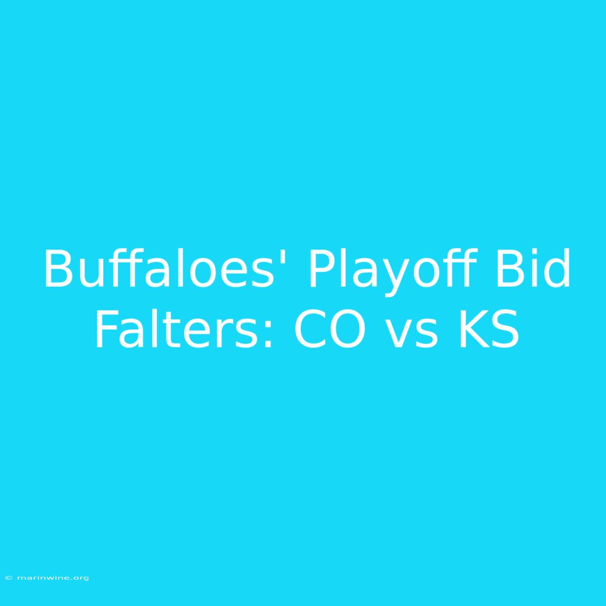 Buffaloes' Playoff Bid Falters: CO Vs KS