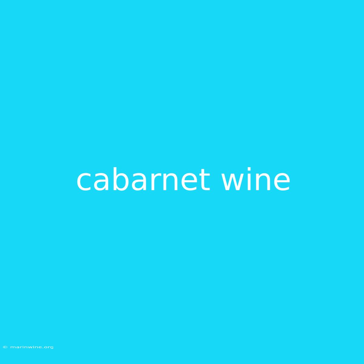 Cabarnet Wine