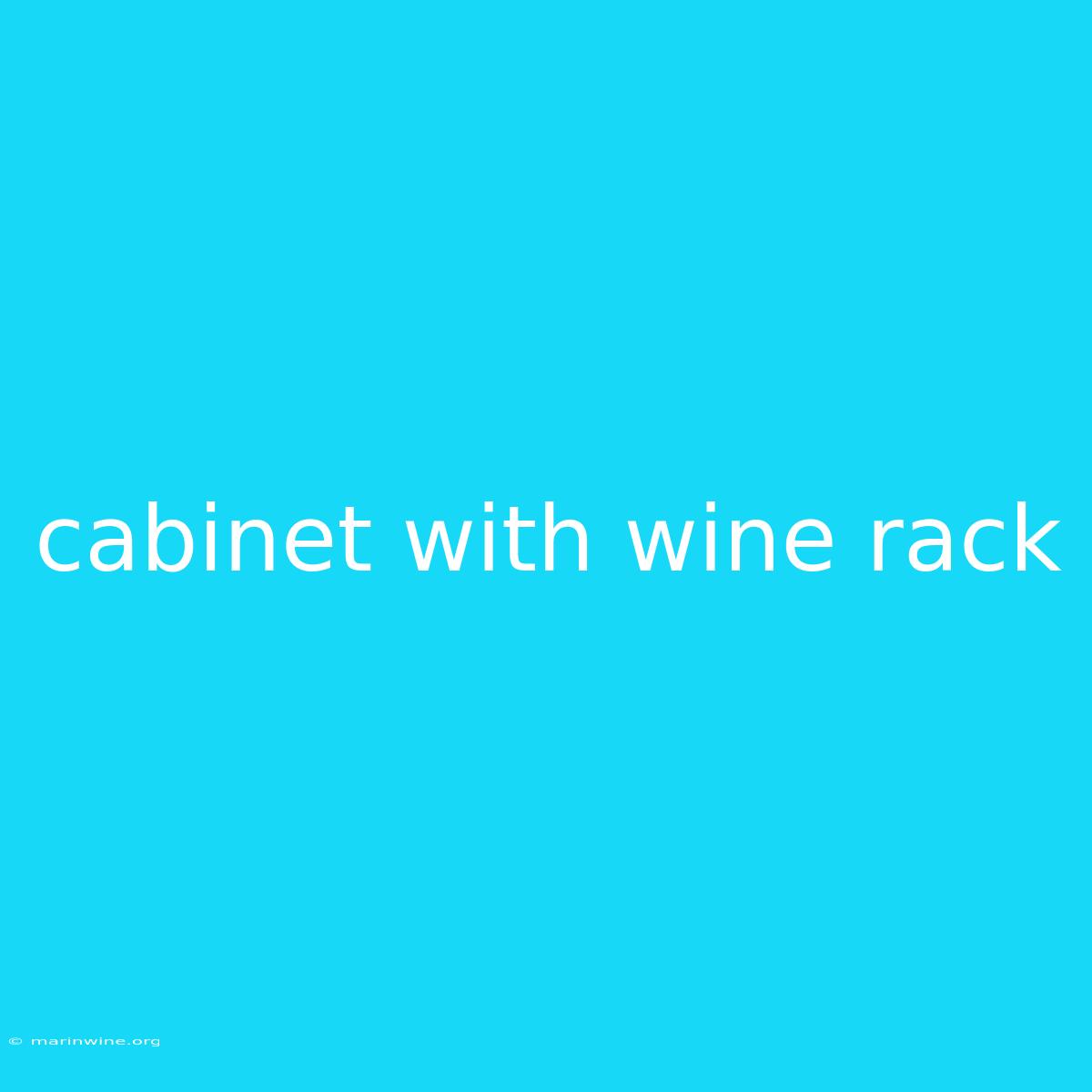 Cabinet With Wine Rack