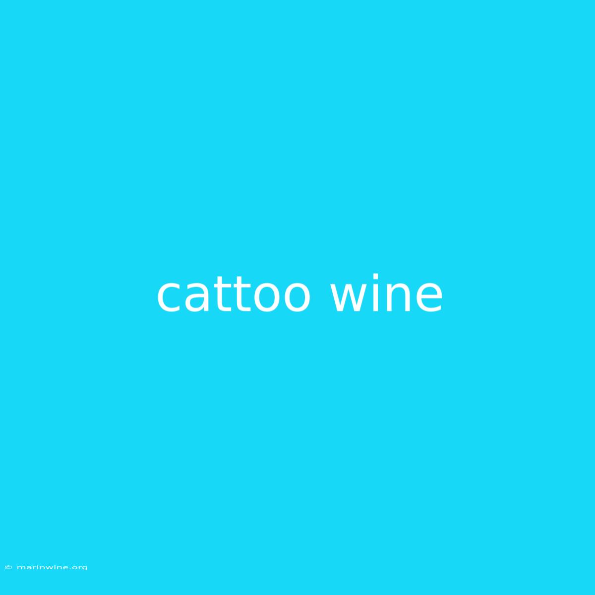 Cattoo Wine