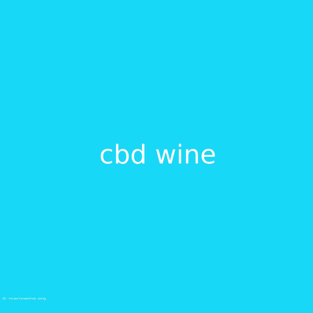 Cbd Wine