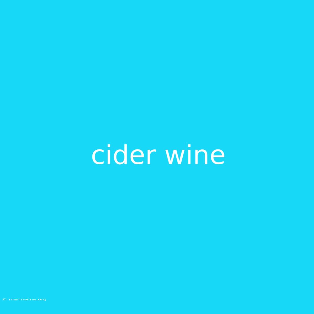 Cider Wine