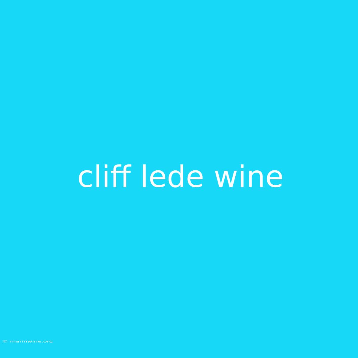 Cliff Lede Wine