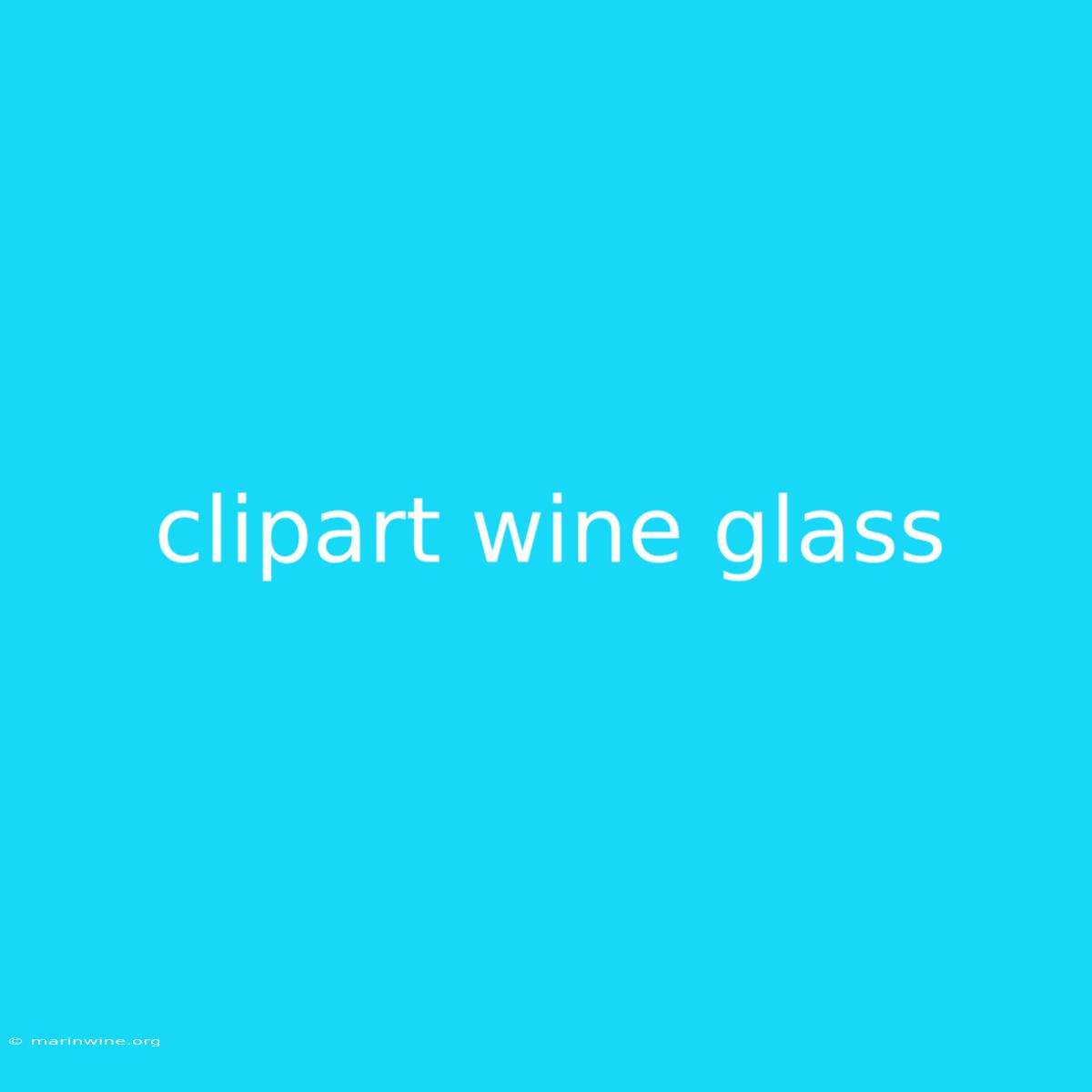 Clipart Wine Glass