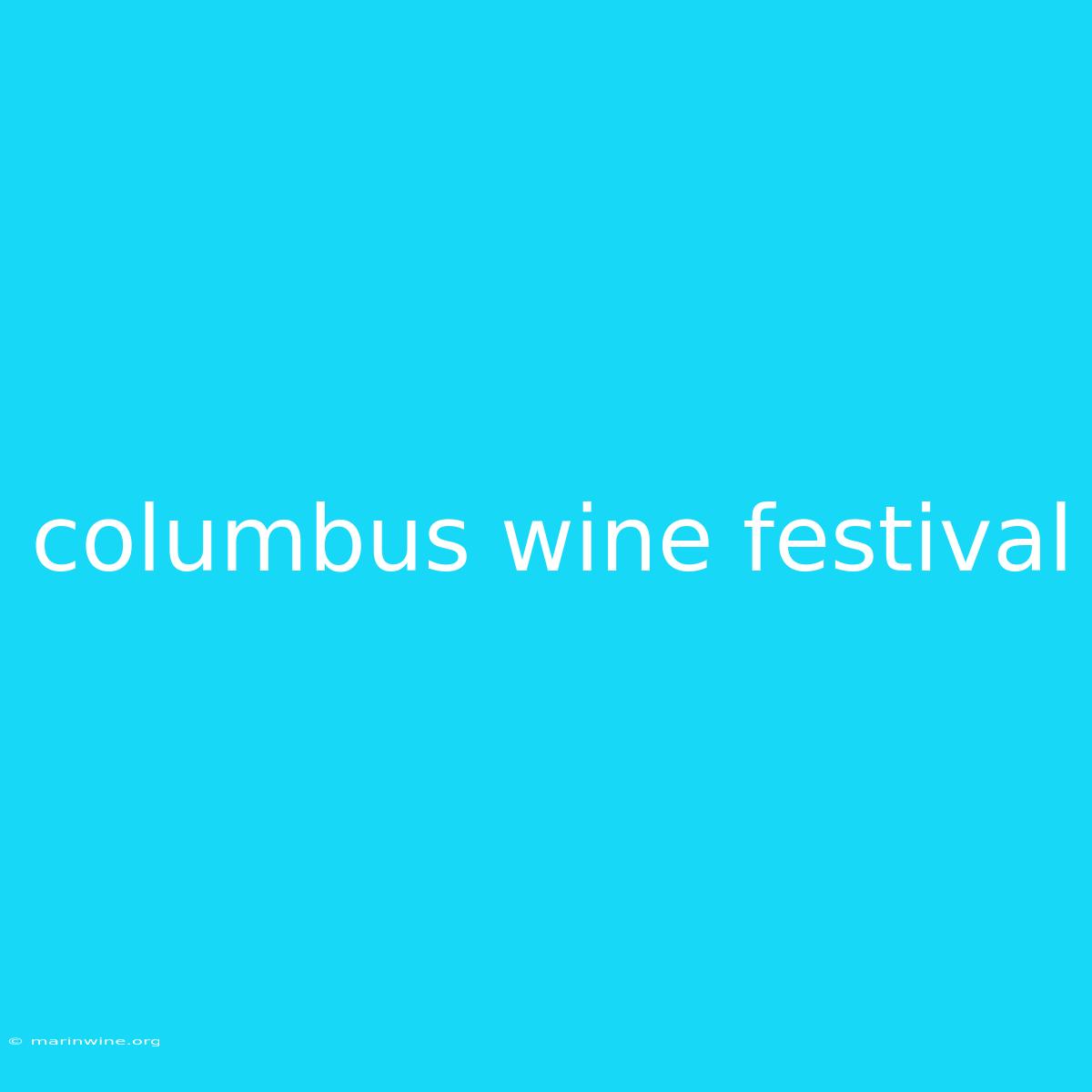 Columbus Wine Festival