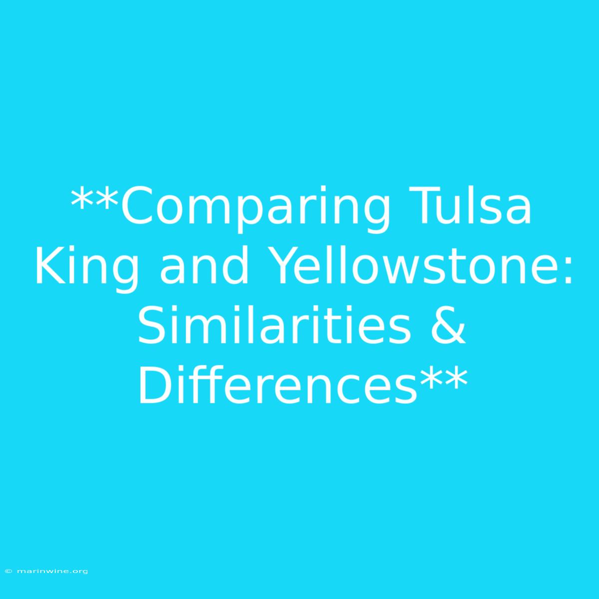 **Comparing Tulsa King And Yellowstone: Similarities & Differences**