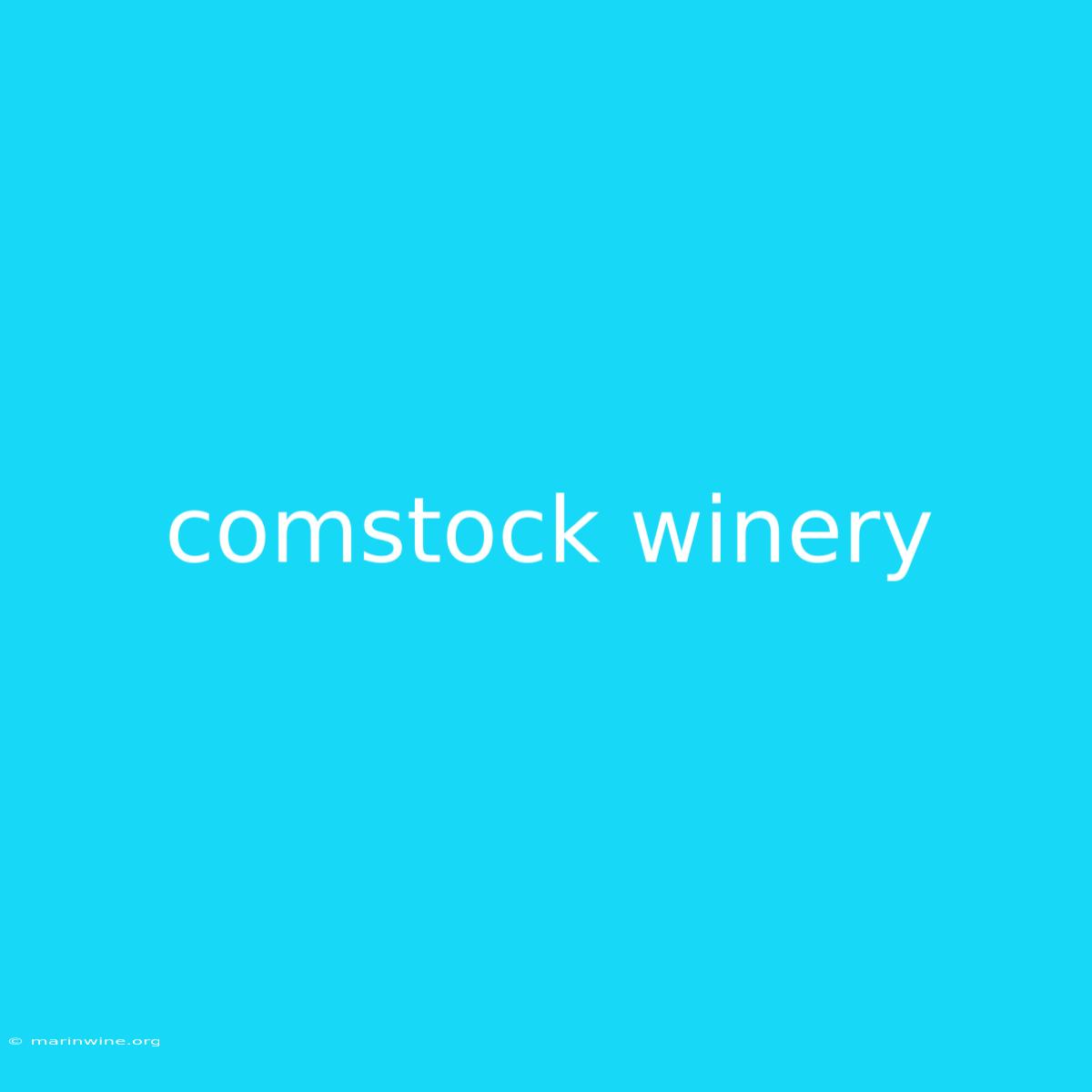 Comstock Winery