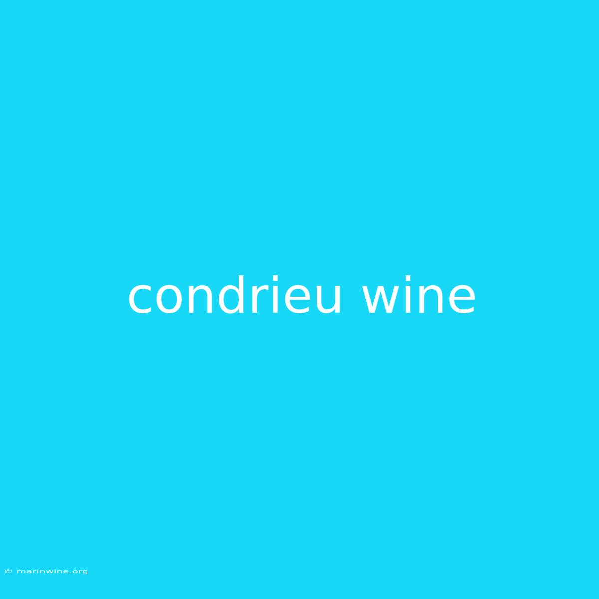 Condrieu Wine