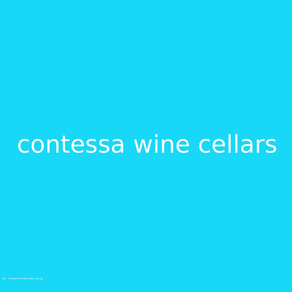 Contessa Wine Cellars