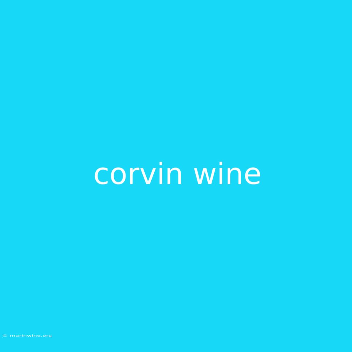 Corvin Wine