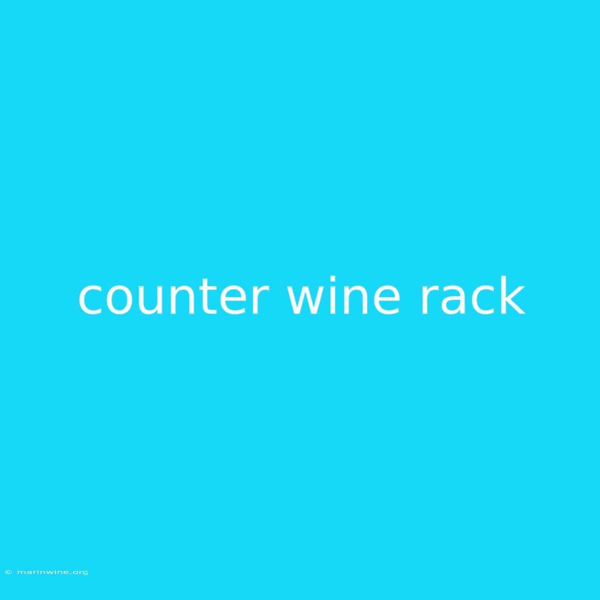 Counter Wine Rack