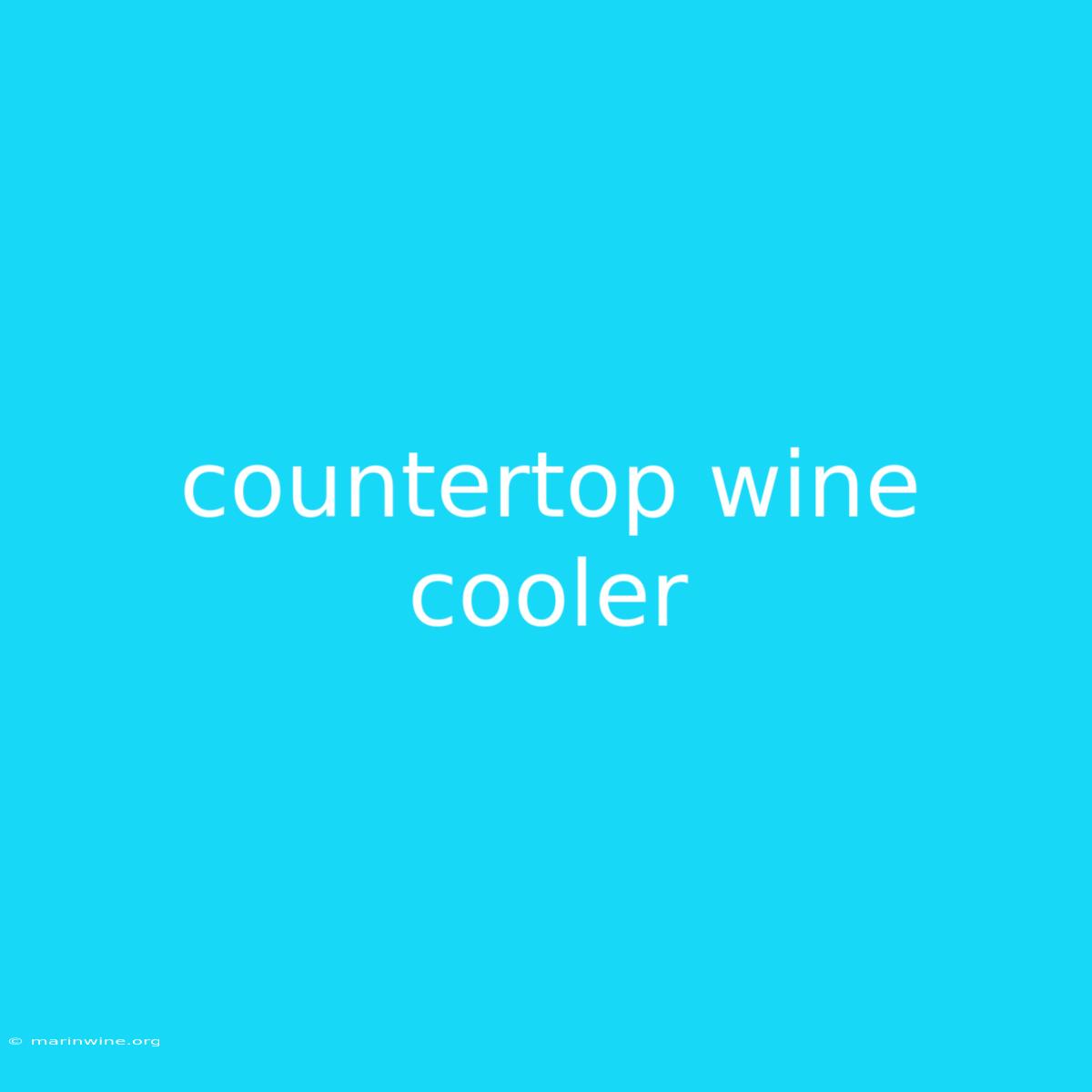 Countertop Wine Cooler