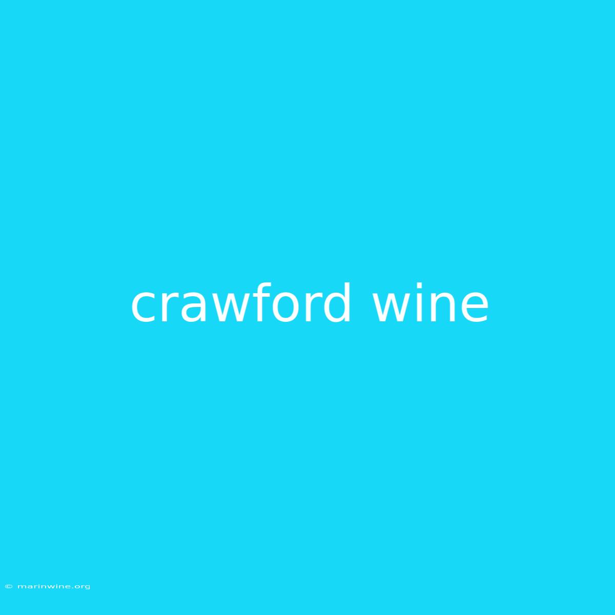 Crawford Wine