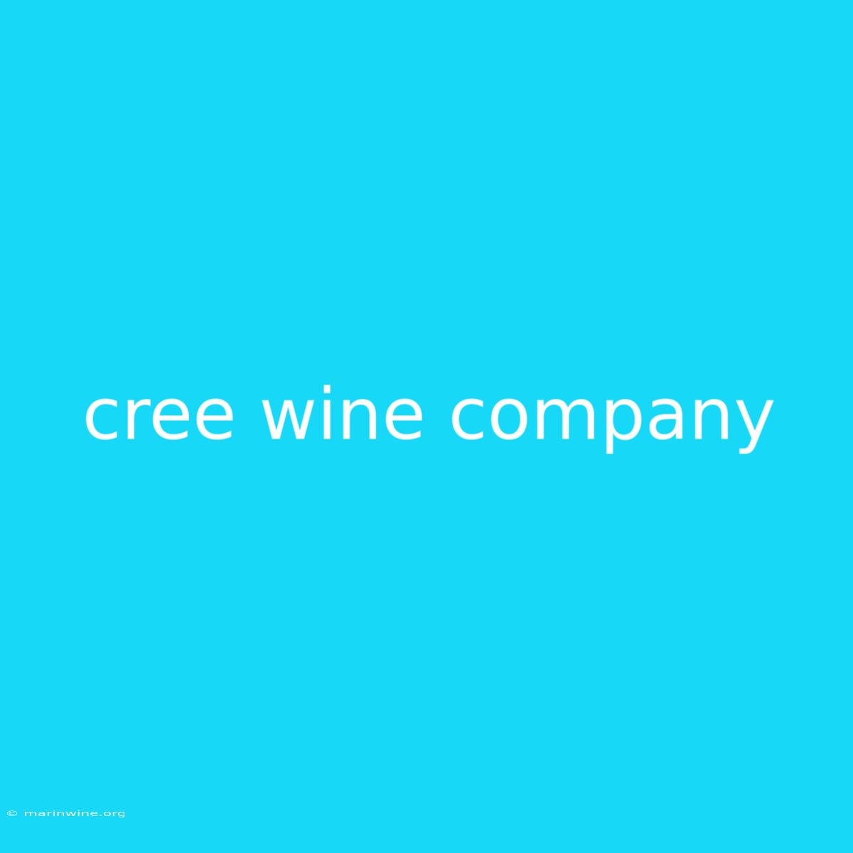 Cree Wine Company