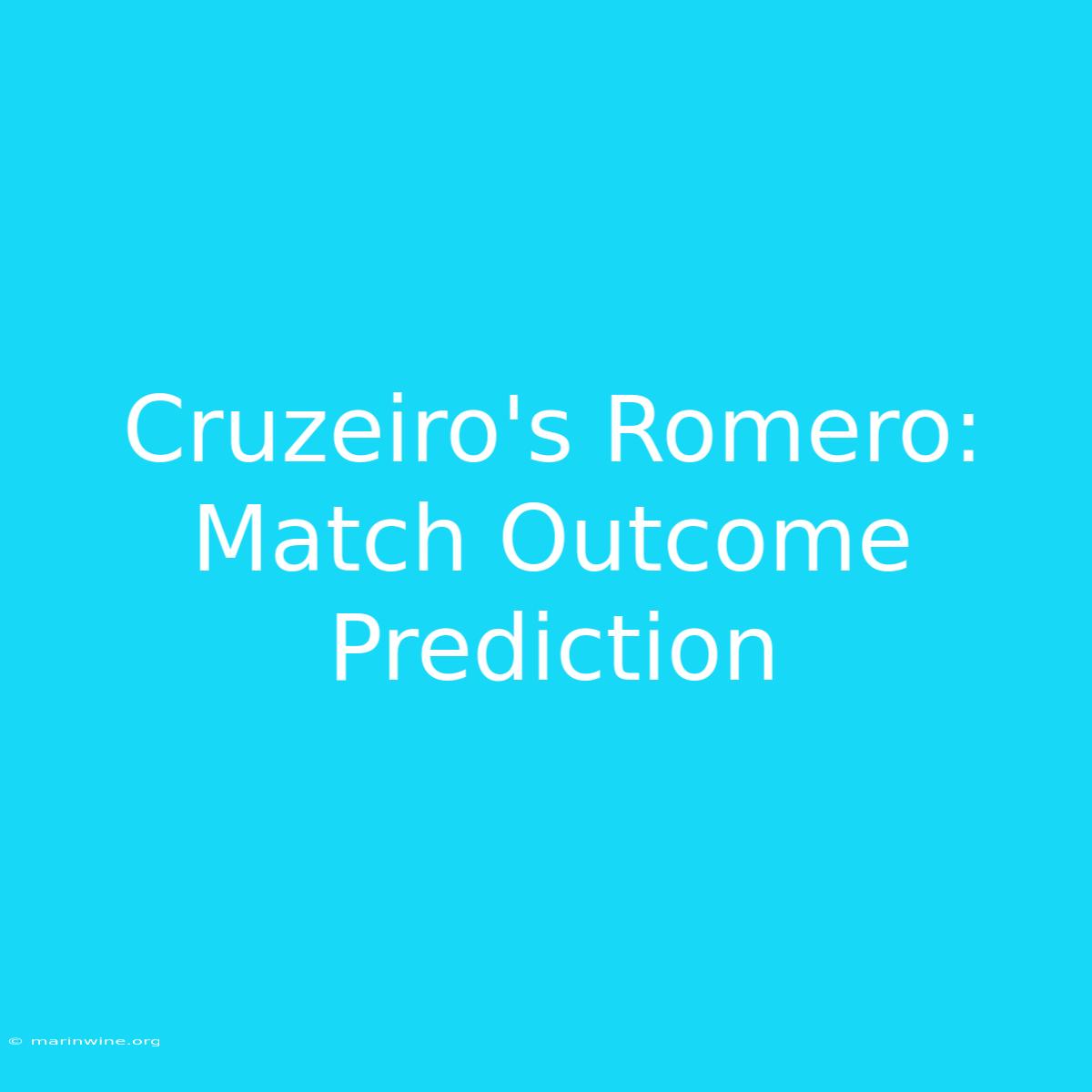 Cruzeiro's Romero: Match Outcome Prediction