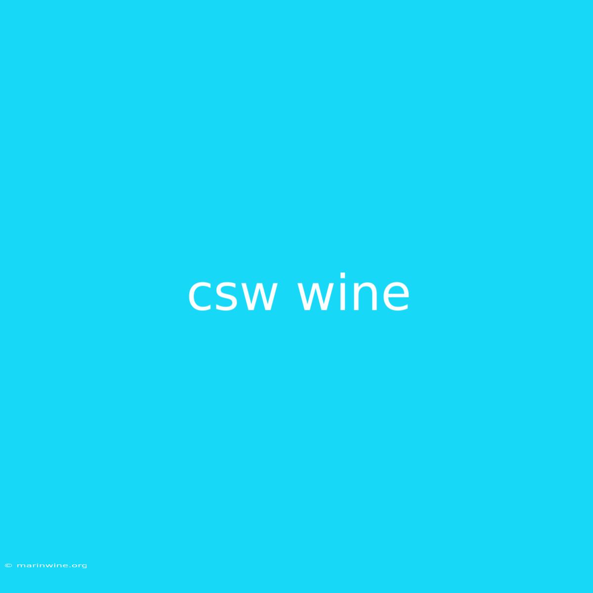 Csw Wine