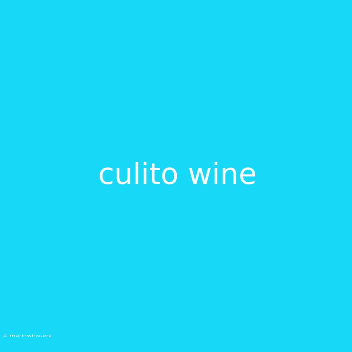 Culito Wine