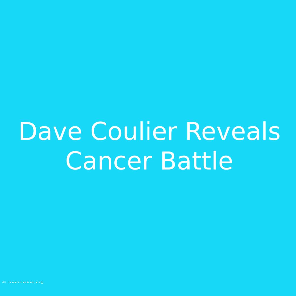 Dave Coulier Reveals Cancer Battle 