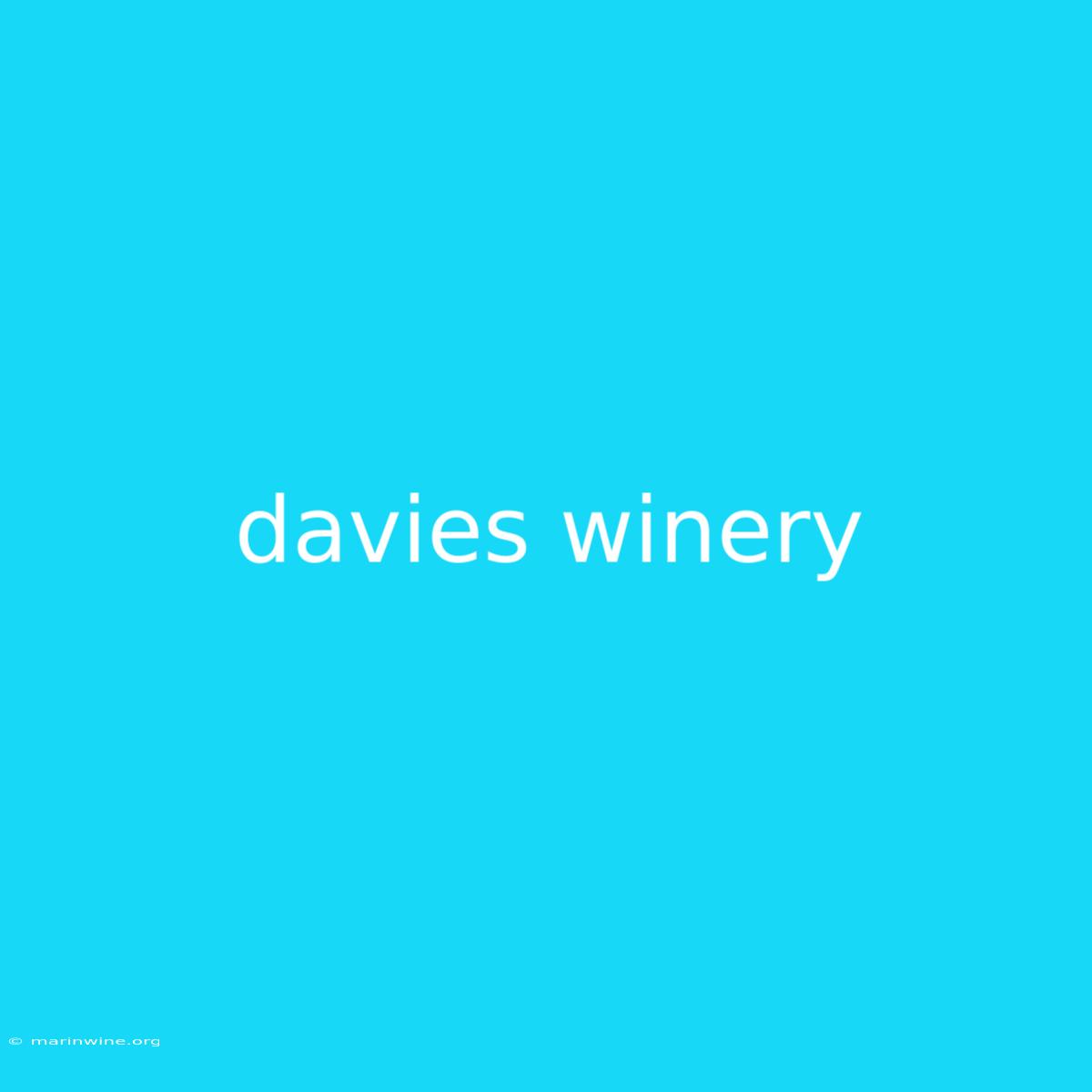 Davies Winery