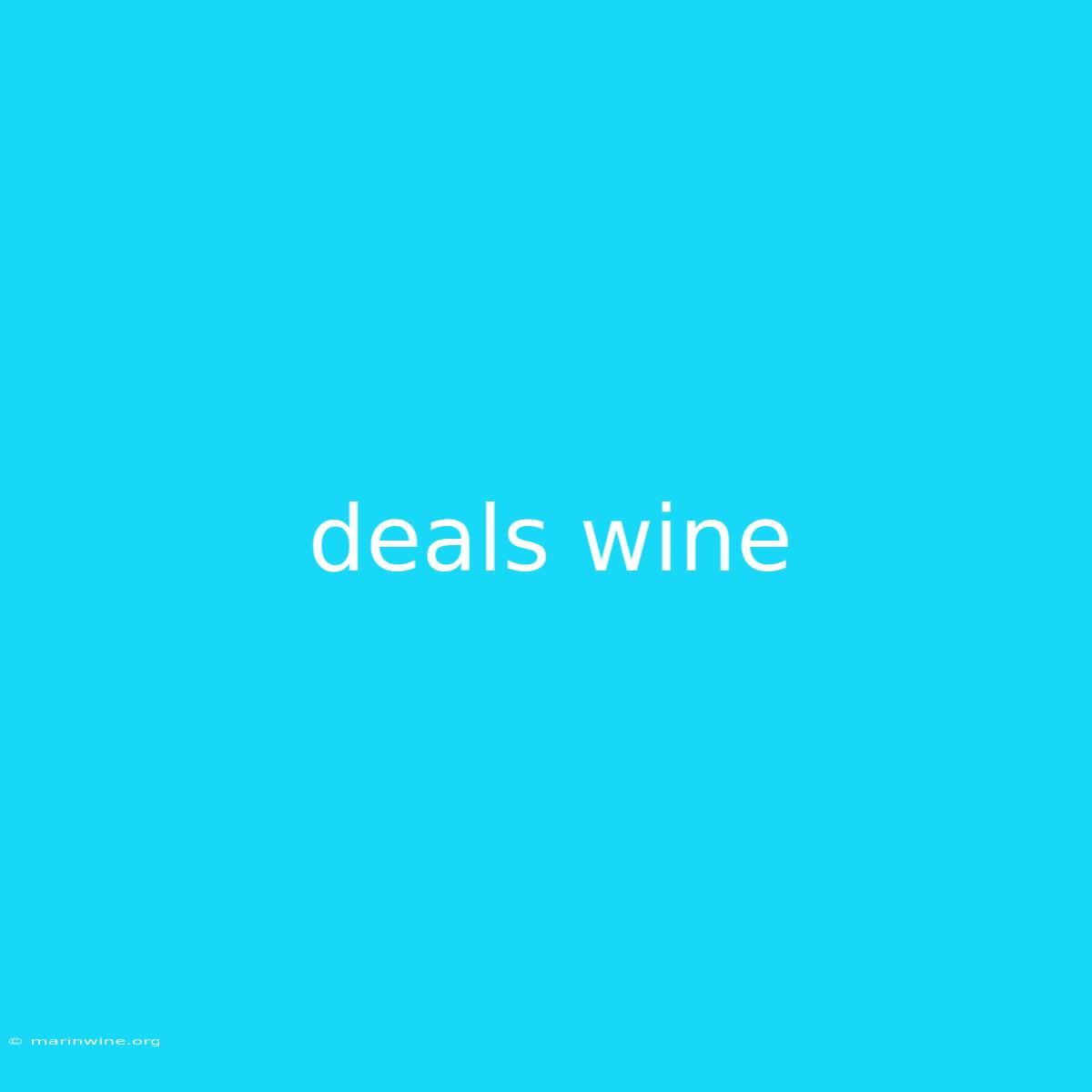 Deals Wine