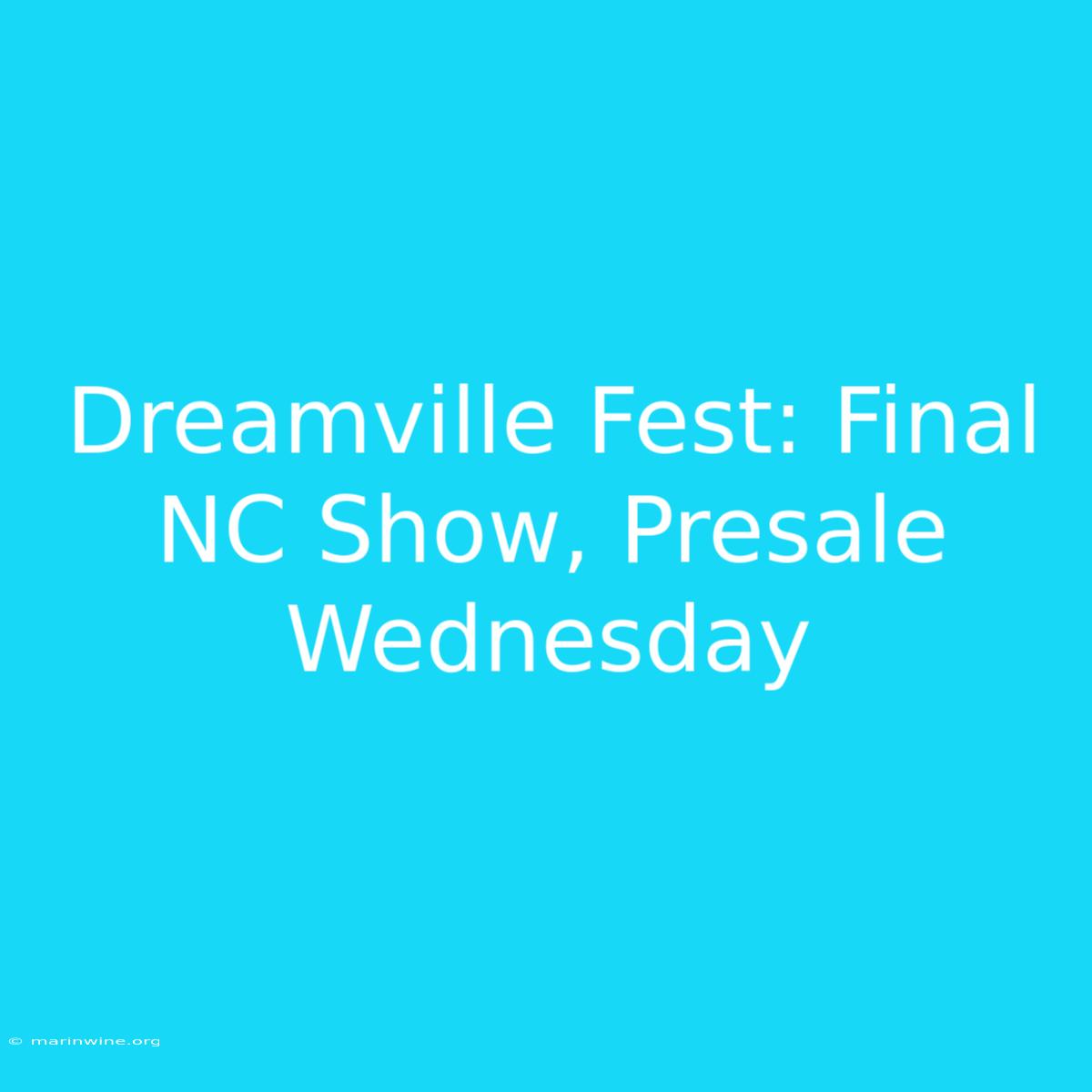 Dreamville Fest: Final NC Show, Presale Wednesday