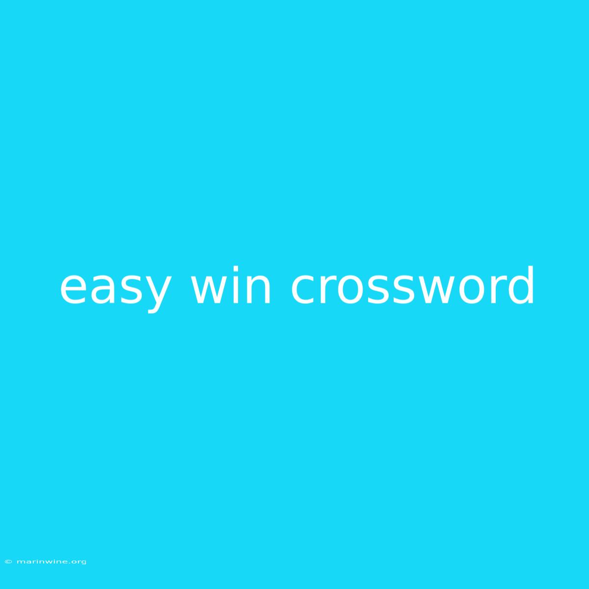 Easy Win Crossword