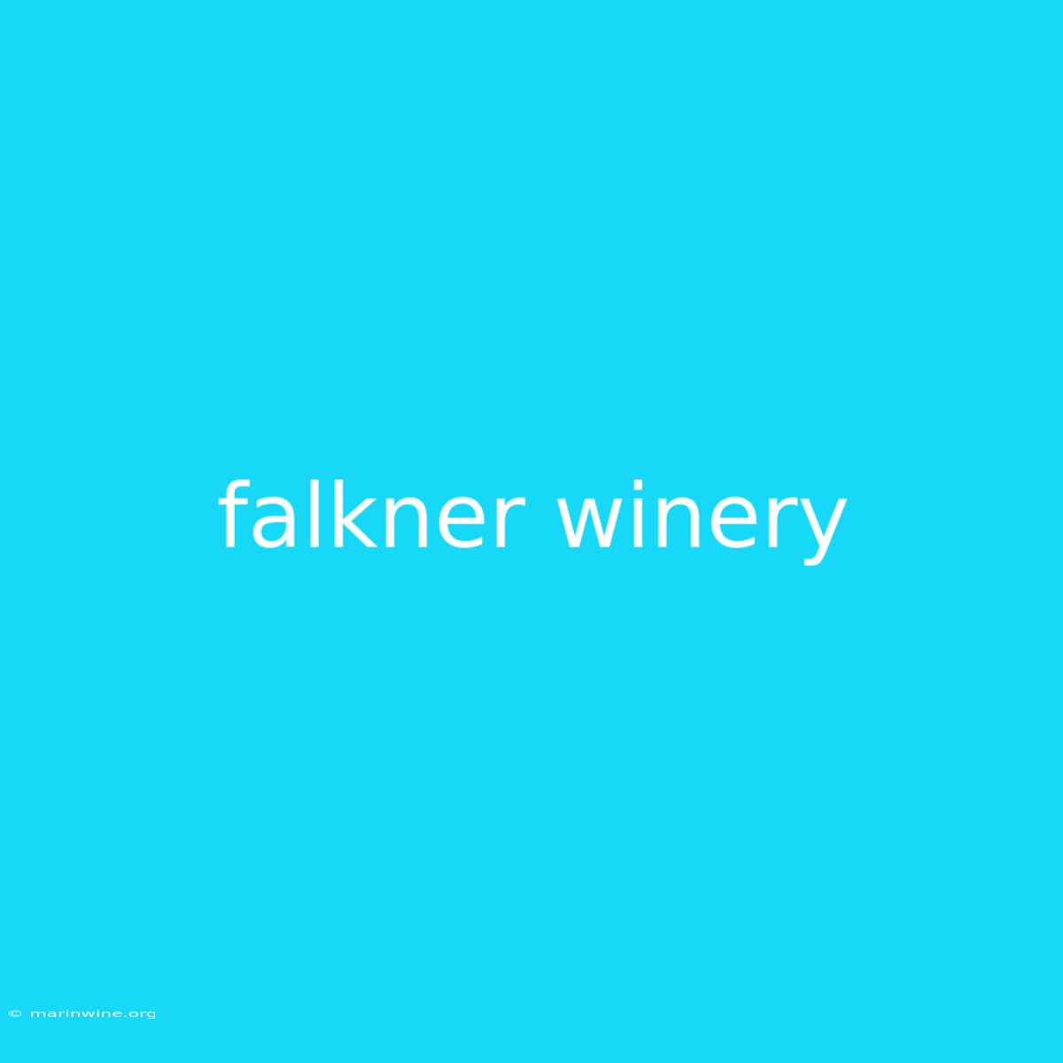 Falkner Winery