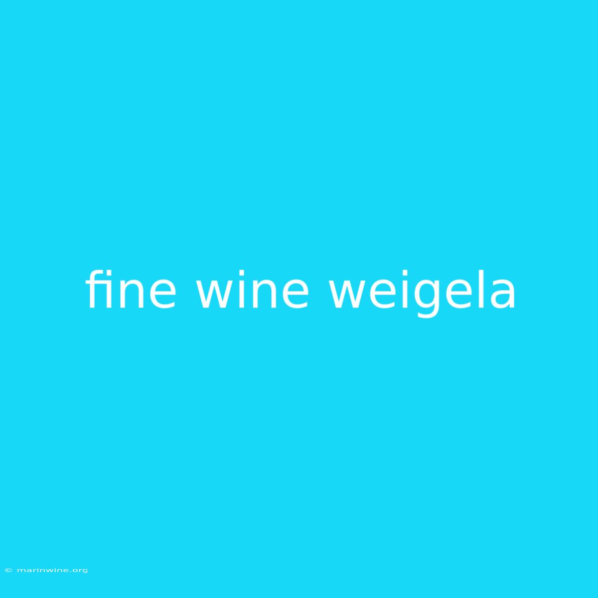 Fine Wine Weigela