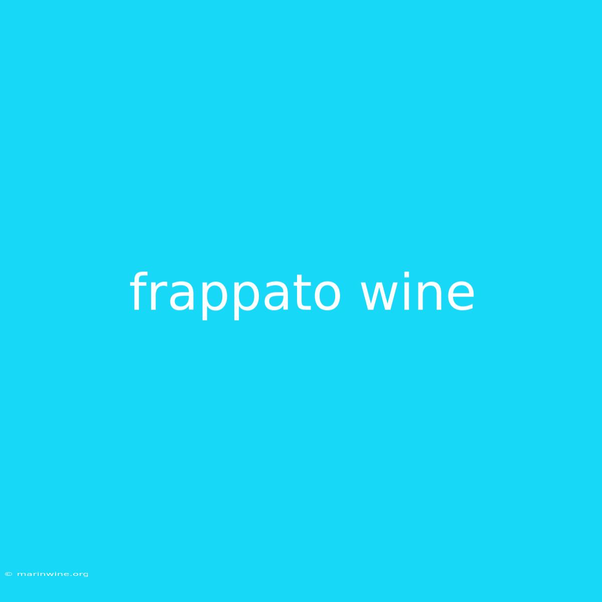 Frappato Wine